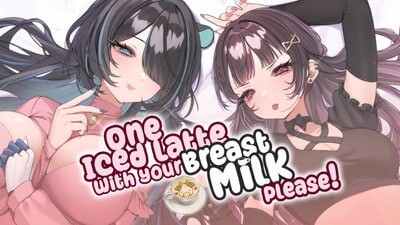 新作[亚洲风SLG/巨乳爆乳/无码] 一杯冰拿铁，加母乳，谢谢！ One Iced Latte With Your Breast Milk, Please! 官中版 [700M]